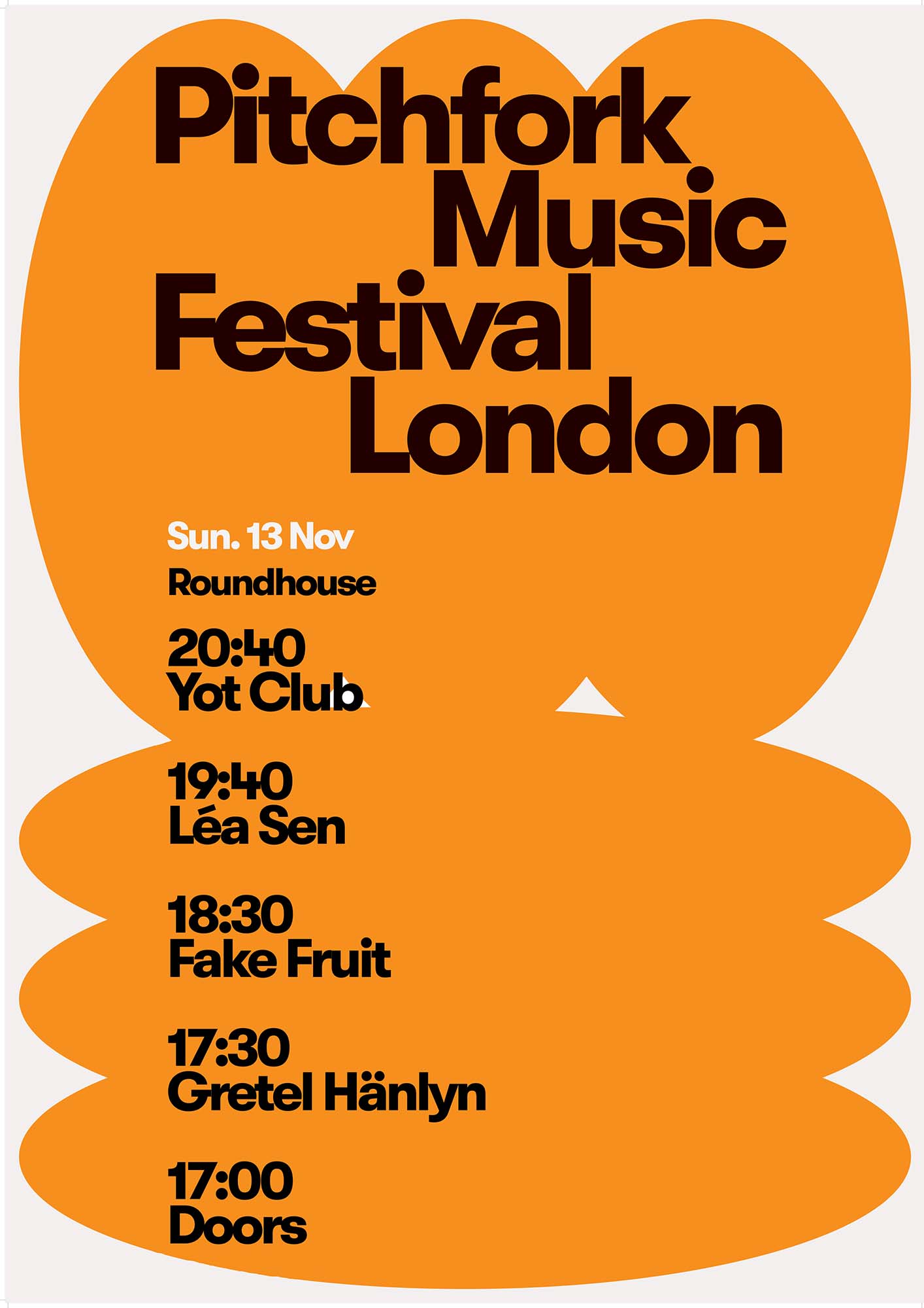 Event timings Pitchfork Music Festival London