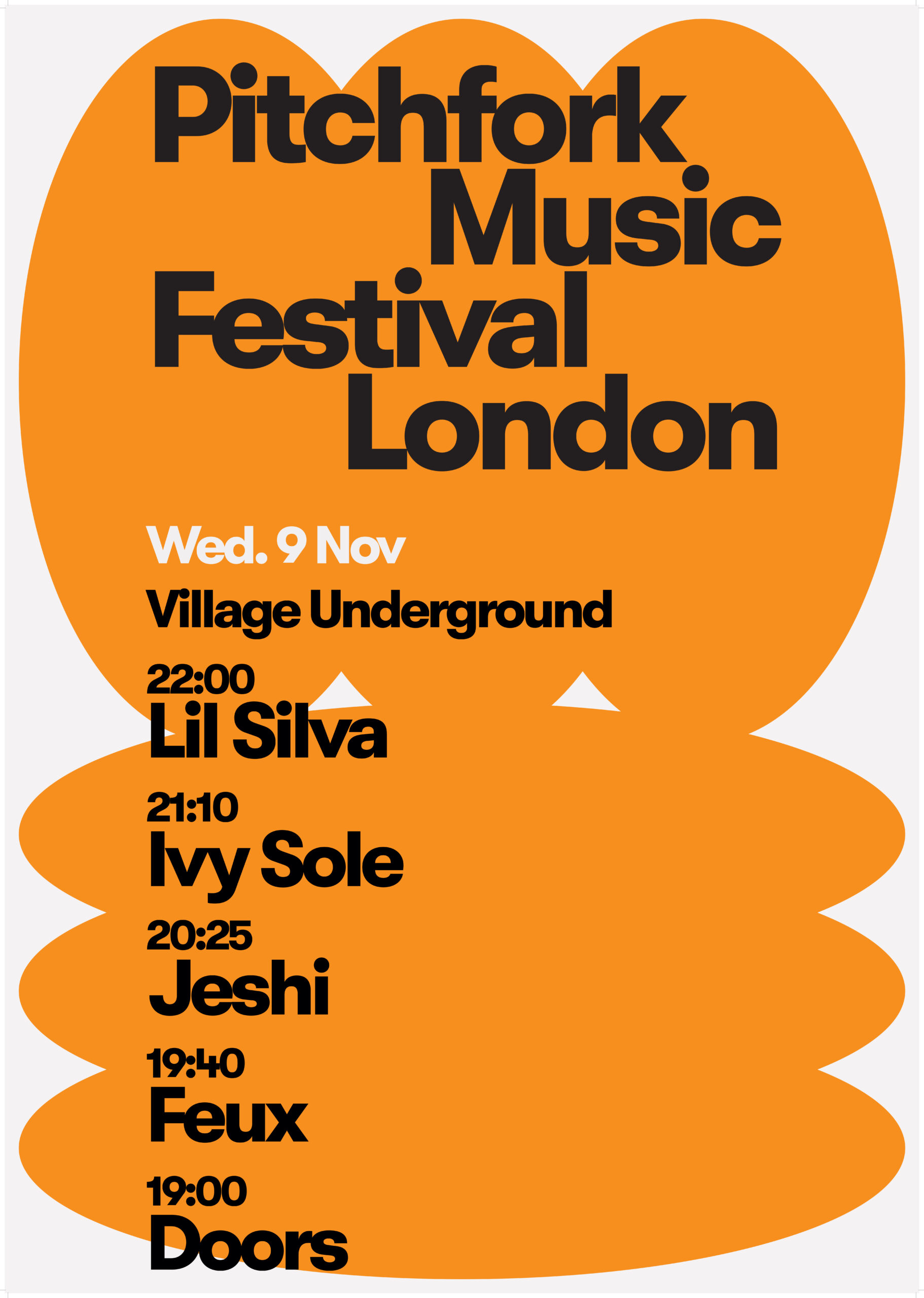 Event timings Pitchfork Music Festival London